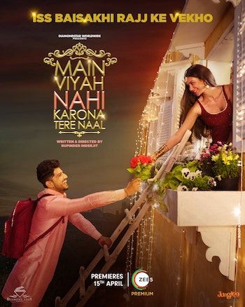 Main Viyah Nahi Karona Tere Naal 2022 Punjabi 720p 480p WEB-DL [900MB 350MB]
