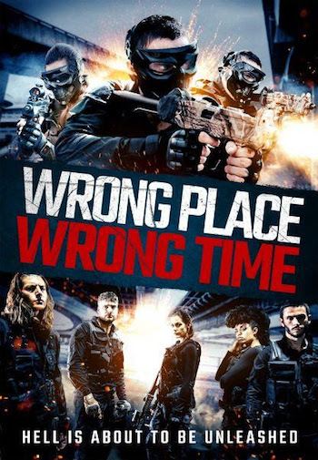 Wrong Place Wrong Time 2021 Dual Audio Hindi 720p 480p WEB-DL [900MB 280MB]