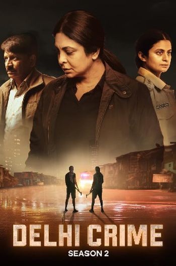 Delhi Crime S02 Hindi 720p 480p WEB-DL [2GB 550MB]