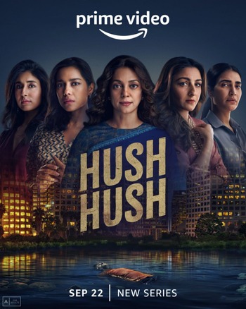 Hush Hush S01 Hindi 720p 480p WEB-DL [2.7GB 800MB]